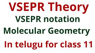 VSEPR Theory in telugu for class 11 IITNEET [upl. by Atiuqa]