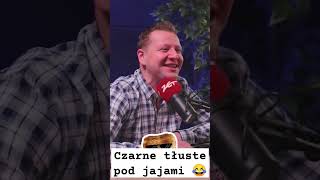 czarne tłuste pod jajami dej suchara radio zet [upl. by Aniluj]