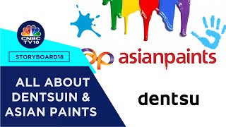 Spotlight On Dentsus Growth Strategy amp Asian Paints Expansion into Home Decor  CNBC TV18 [upl. by Yvonner961]