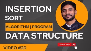 Insertion Sort  Algorithm  Program  Practical Implementation  Data Structure [upl. by Methuselah]