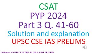 CSAT 2024 PART 3 Q4160 Solved and Explained UPSC CSE IAS [upl. by Alyag]