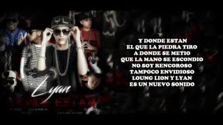 Donde Estan Remix  Lyan Ft Jking Elio Juank Ozuna Chino Nino Letra [upl. by Stovall676]