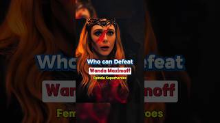 Who can Defeat Wanda Maximoff 😈wanda shorts marvel [upl. by Finbar486]