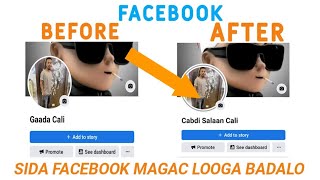 sida loo badalo magaca facebook profileHOW TO CHENGE FACEBOOK NAME PAROFELA [upl. by Clifford]