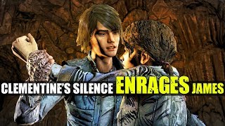 Clementine saying NOTHING enrages JAMES All Dialogue Choices TWD The Final Season Episode 4 [upl. by Nirej]