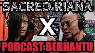 SACRED RIANA PODCAST BERHANTU‼️  Deddy Corbuzier Podcast [upl. by Martina]