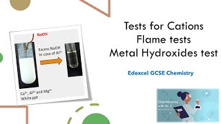 Test for Cations Flame test and metal hydroxide test Edexcel GCSE Chemistry [upl. by Ardnasella]