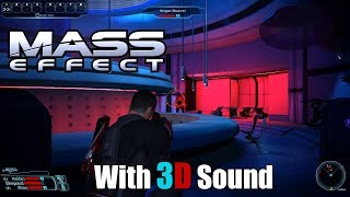 Mass Effect with 3D spatial sound 🎧 OpenAL Soft HRTF audio 100th subscriber special [upl. by Dnesnwot]