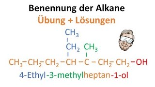 Alkane benennen  Übungsaufgaben  Lösungen  Chemie Endlich Verstehen [upl. by Bellda]