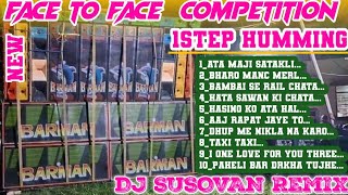 New Face To Face 1Step Hindi Humming Pop Bass Song 2024  Dj Susovan Mix 2024  Dj Competition Song [upl. by Eirahcaz]