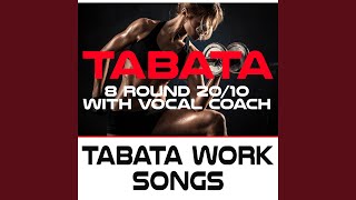 HIIT EDM Tabata 8 Round 2010 With Vocal Coach [upl. by Alurd]