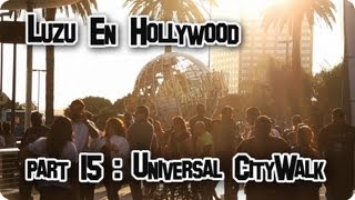 LUZU EN HOLLYWOOD 15 Universal CityWalk  LuzuVlogs [upl. by Cristoforo149]