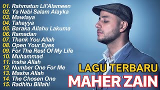 Maher Zain Lagu Terbaik 2024  Maher Zain Full Album  Ramadan Rahmatun LilAlameen Mawlaya Vol 43 [upl. by Jourdan]