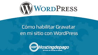 ¿Cómo habilitar Gravatar en WordPress [upl. by Berget]