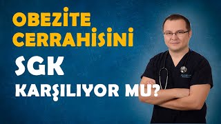 Obezite Cerrahisini SGK karşılıyor mu Op Dr Fakı AKIN [upl. by Eikcaj]