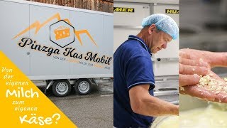 Von der eigenen Milch zum eigenen Käse  Pinzga Kas Mobil  Wolfgang Dankl [upl. by Sang]