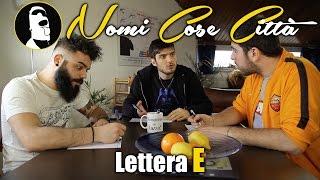 Nomi Cose Città  Lettera E [upl. by Earb803]