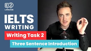 IELTS Writing Task 2 The 3 Sentence Introduction by Jay [upl. by Sirromad]