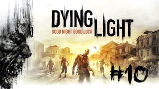 Dying Light 10 Sektor 0 [upl. by Osher685]