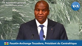 FaustinArchange Touadéra Centrafrique devant la 78e Assemblée générale des Nations unies [upl. by Ribaj]