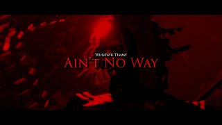 WunTayk Timmy x Aint No Way Shot by HigherSelfArtistCollective [upl. by Kielty]