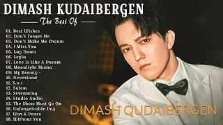 Dimash Kudaibergen songs playlist  Dimash Kudaibergen worlds best greatest Hits 2022 [upl. by Hguh]