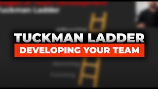 Tuckman Ladder  Building amp Developing Your Team [upl. by Artcele65]