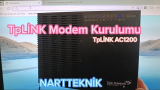 Modem Kurulumu TPLiNK AC120 nasıl yapılır turktelekom vodafone turknet superonline vdsl adsl [upl. by Navarro62]