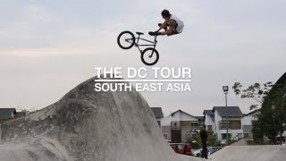 DC SHOES THE DC TOUR SOUTH EAST ASIA [upl. by Siulegroj]