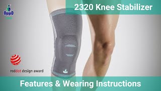 2320 Knee Stabilizer Features amp How to Wear It Properly  Elite  OPPO Medical [upl. by Veedis]