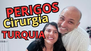 Cuidado com a Turquia Cirurgia [upl. by Htebasil]