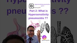 Part 2 Hypersensitivity Pneumonitis  Why amp how it occurs  Hypersensitivity Pneumonitis [upl. by Cleodal]