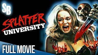 Splatter University 1984  Full Movie  Forbes Riley  Ric Randig  Dick Biel [upl. by Tawney]