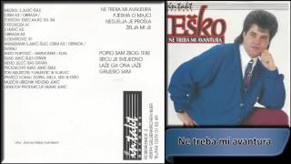 Esko Haskovic  Ne treba mi avantura  Audio 1994 HD [upl. by Ailido]