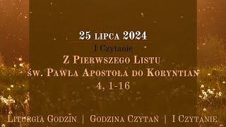 GodzinaCzytań  I Czytanie  25 lipca 2024 [upl. by Vasiliki]