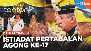 CLIP MHI 16 Jul 2024 Istiadat Pertabalan Agong ke17  Tonton [upl. by Isiah982]