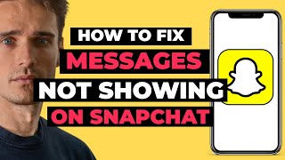 How To Fix Snapchat Messages Not Showing [upl. by Werdma]