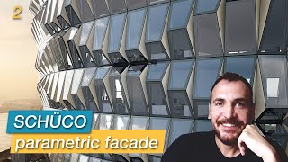 Schüco Parametric Facade Part 2 [upl. by Eirameinna292]