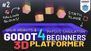 Godot 4 3D Platformer Lesson 2 Solid Objects amp Physics Simulation [upl. by Rind380]