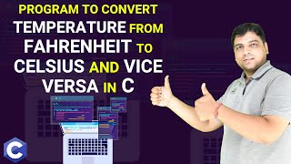 C Program to convert temperature from Fahrenheit to Celsius and vice versa  C Programming Tutorial [upl. by Gideon]