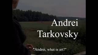 A Tribute to Andrei Tarkovsky [upl. by Benson500]