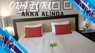 Sürprizli Oda Turu VlogAkka Hotel AlindaTatil Vlog [upl. by Euqinorev]