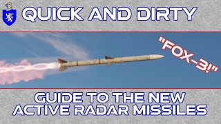 Quick And Dirty Guide To Active Radar Missiles [upl. by Atiker]