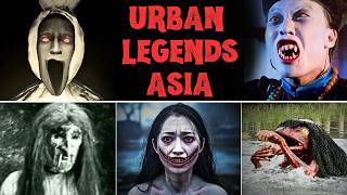 Prepare Yourself for TERROR The Most TERRIFYING Urban Legends of ASIA That EVERYONE Fears [upl. by Kahn]