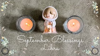 LIBRA ♎️ SEPTEMBER 2024  September Blessings [upl. by Emirac]