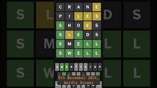 8th November 2024Wordle Answer word wordlegame words wordlepuzzle wordleanswertoday [upl. by Hirasuna]