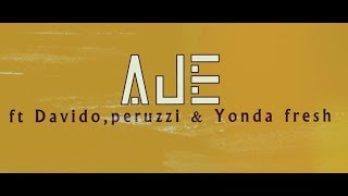 DMW  Aje Lyrics Video ft Davido Yonda Peruzzi amp Fresh VDM  FreeMe TV [upl. by Howzell]