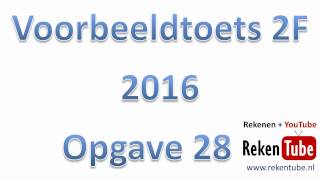 Rekentoets 2F 2016 opgave 28 [upl. by Einnad]