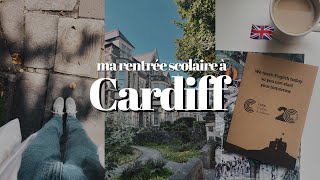 Séjour linguistique  ma rentrée scolaire à Cardiff  International Student 🇬🇧 [upl. by Abbotsen]