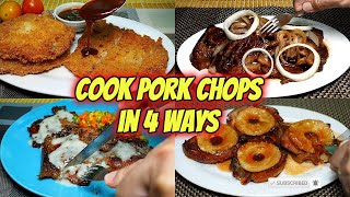 Cook Pork Chops 4 Ways [upl. by Nileek249]